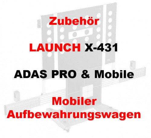 Zubehör für Launch X-431 ADAS Pro & Mobile: Mobiler Aufbewahrungswagen für ADAS Bestandteile