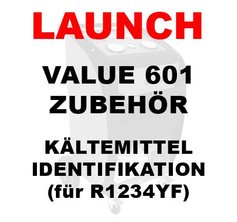 Zubehör für Launch Klimaservice Value 601 - Kältemittel-Identifikation für R1234YF Kältemitel
